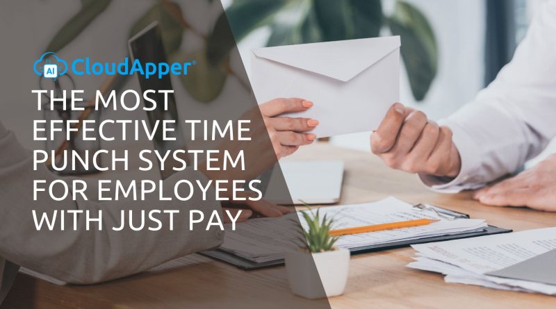 The-Most-Effective-Time-Punch-System-for-Employees-With-Just-Pay